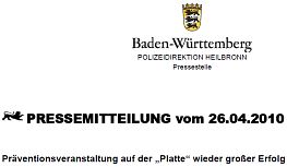 "Platte IV" - zur Pressemitteilung der PD Heilbronn 2010 (pdf-Datei, 26.04.2012)