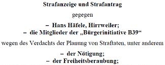 Strafanzeige gegen BI39 und Hans Häfele - zur pdf-Datei (03.04.2012)