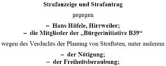 Strafanzeige gegen BI39 und Hans Hfele - zur pdf-Datei (03.04.2012)